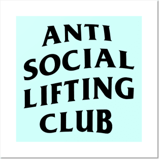 Anti Social Lifting Club Posters and Art